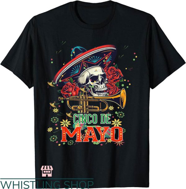 5 De Mayo T-shirt Cinco De Mayo T-shirt