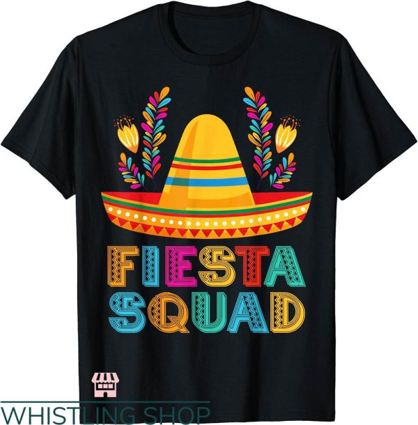 5 De Mayo T-shirt Fiesta Squad T-shirt