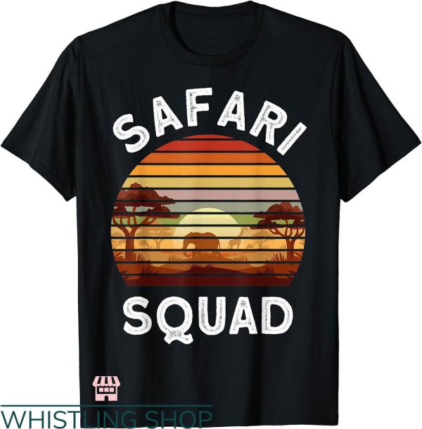 Animal Kingdom Family T-shirt Safari Lovers Safari Squad