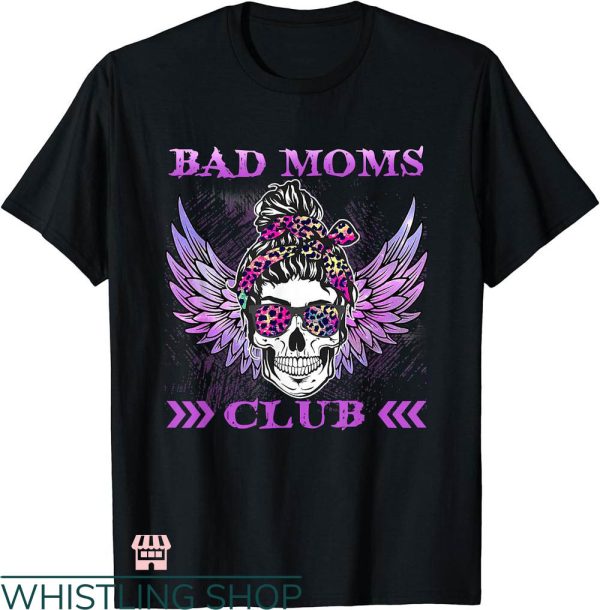 Bad Moms Club T-shirt Bad Moms Club Leopard Skull Mom Shirt