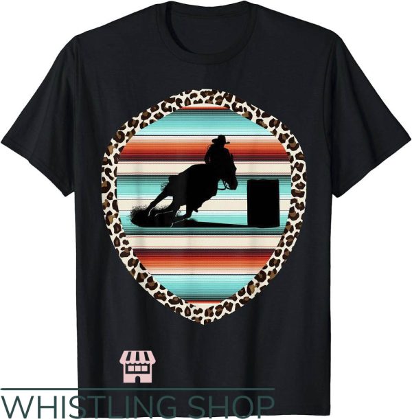 Barrel Racing T-Shirt Barrel Racing Leopard Pattern Shirt