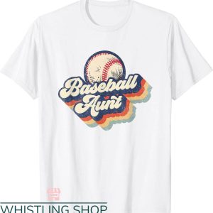 Baseball Aunt T-shirt