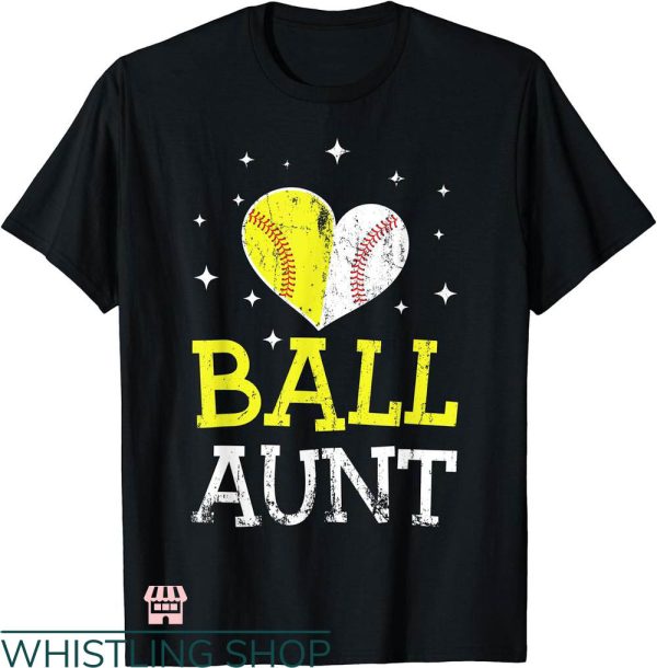 Baseball Aunt T-shirt Cute Baseball And Softball Aunt Shirt