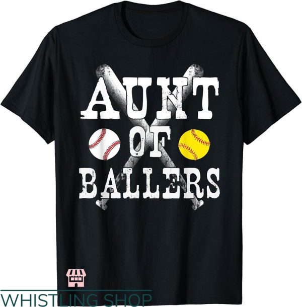 Baseball Aunt T-shirt Vintage Aunt Of Ballers T-shirt