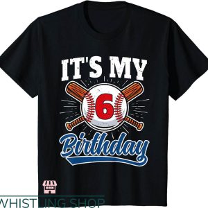 Baseball Birthday T-shirt 6 Years Old Baseball Player Shirt