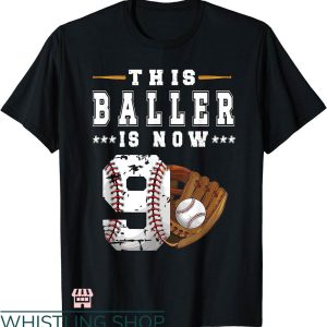Baseball Birthday T-shirt This Baller Is Now 9th Birthday