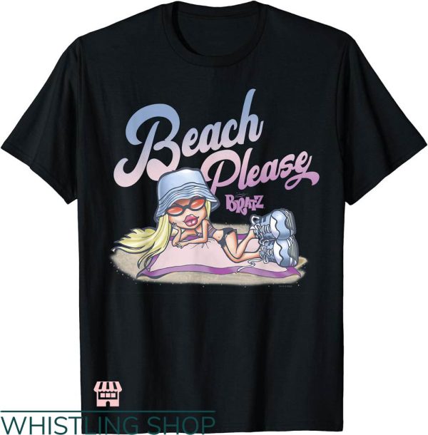 Beach Please T-shirt Bratz Cloe Beach Please Portrait Shirt