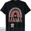 Blessed Mama T-Shirt Funny Leopard Boho Cute Rainbow Day