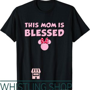 Blessed Mama T-Shirt Minnie Mouse This Mom Is
