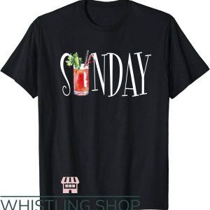 Bloody Mary T-Shirt Bloody Mary Sunday Brunch
