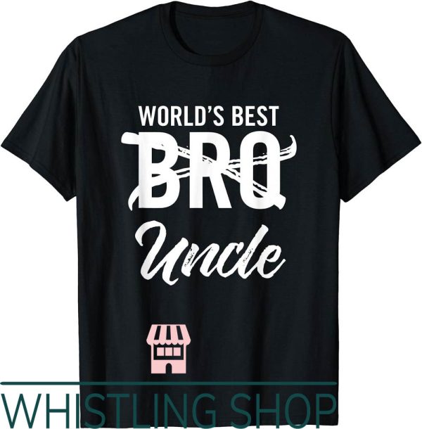 Brother To Be T-Shirt Worlds Best Bro Pregnancy Announcement