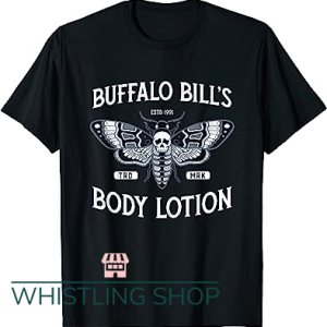 Buffalo Bill Lotion T Shirt Horror