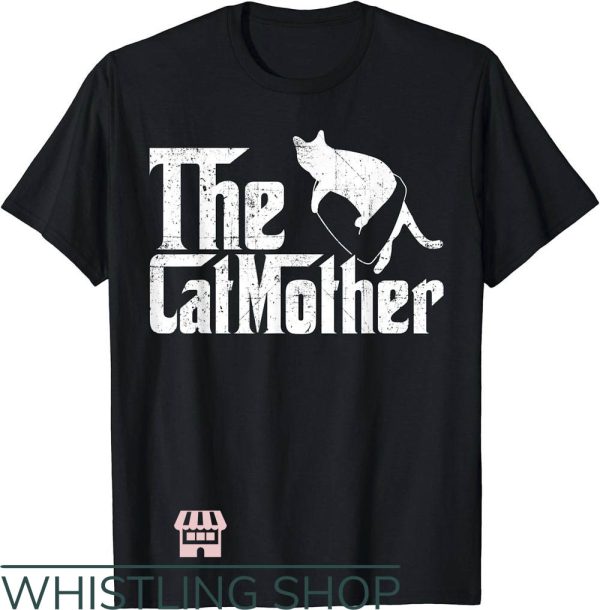 Cat Mom T-Shirt The Cat Mother Shirt