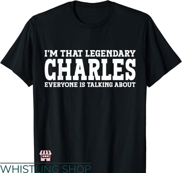 Charlie’s Angels T-shirt Charles Personal Name Funny
