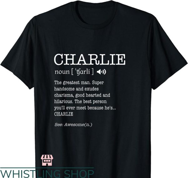 Charlie’s Angels T-shirt The Name Is Charlie