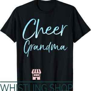 Cheer Grandma T-Shirt Cute Cheerleading Grandmother Gift