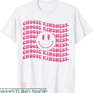 Choose Kindness T-shirt Choose Kindness Pink Smile Face