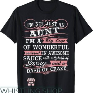 Cool Aunt T-Shirt Im A Big Cup Of Wonderful Shirt