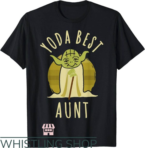 Cool Aunt T-Shirt Star Wars Yoda Best Aunt Cartoon Shirt