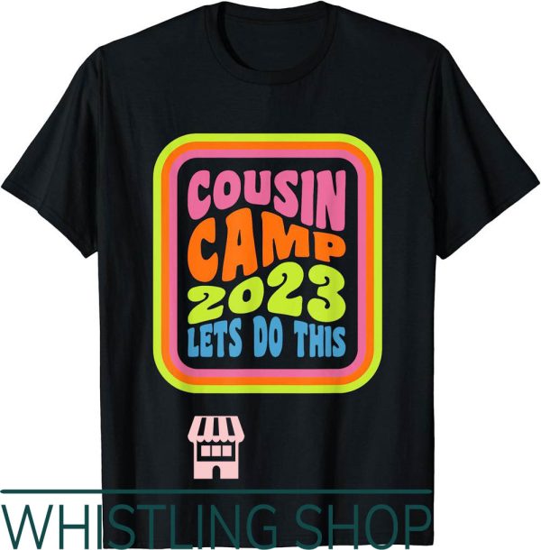 Cousin Camp T-Shirt Family Summer Vacation Crew