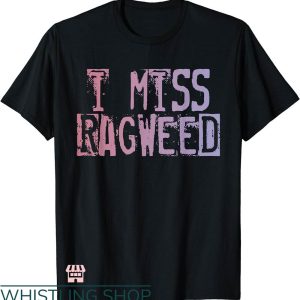 Cross Canadian Ragweed T-shirt I Miss Ragweed T-shirt