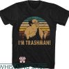 Danny Devito T-Shirt Im Trashman Shirt