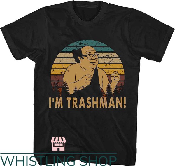 Danny Devito T-Shirt Im Trashman Shirt