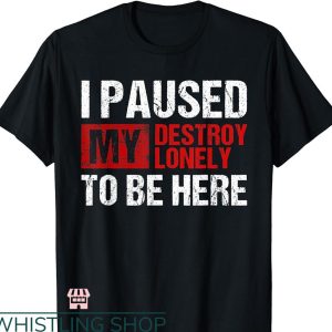 Destroy Lonely T-shirt Black Retro Style