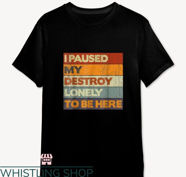 Destroy Lonely T-shirt Retro Style Color