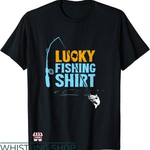 Dirty Fishing T-shirt Lucky Fishing T-shirt
