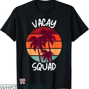Disney Trip Family T-shirt Vacay Squad Summer Family Trip