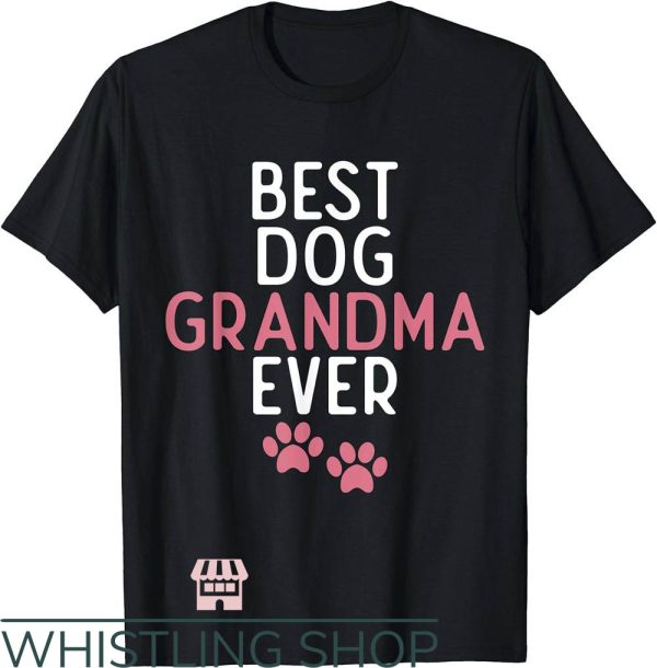 Dog Grandma T-Shirt