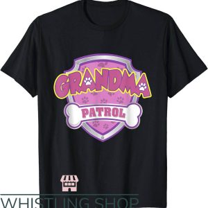 Dog Grandma T-Shirt Grandma Patrol