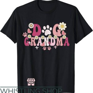 Dog Grandma T-Shirt Groovy Dog Grandma