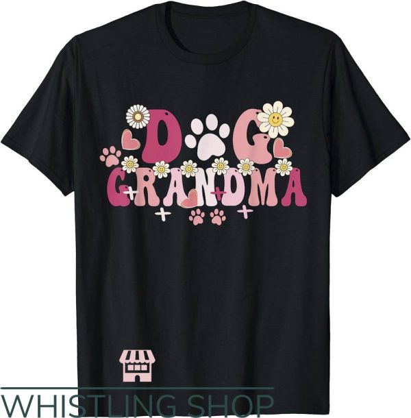 Dog Grandma T-Shirt Groovy Dog Grandma