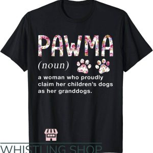 Dog Grandma T-Shirt Pawma Definition
