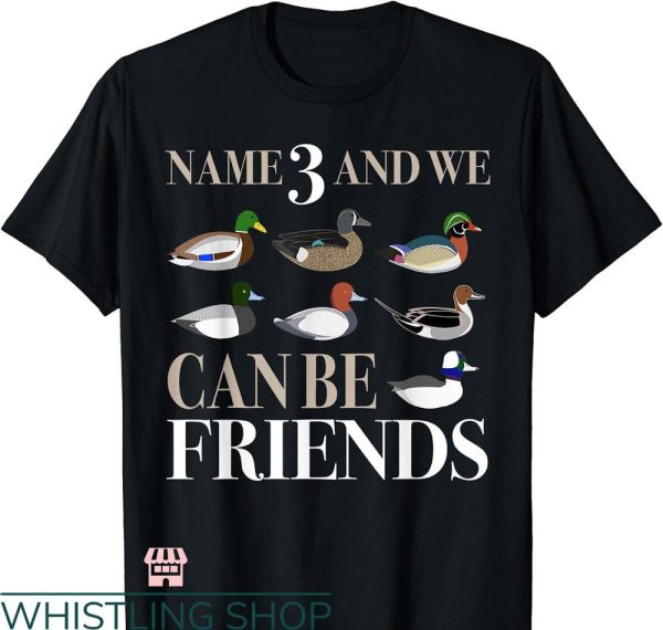 Duck Hunting T-shirt Duck Hunting Waterfowl Hunters