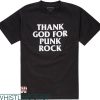 Famous Stars And Straps T-shirt Thank God For Punk Rock
