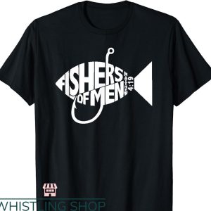 Fisher of Men T-Shirt Matching Church Christian Group
