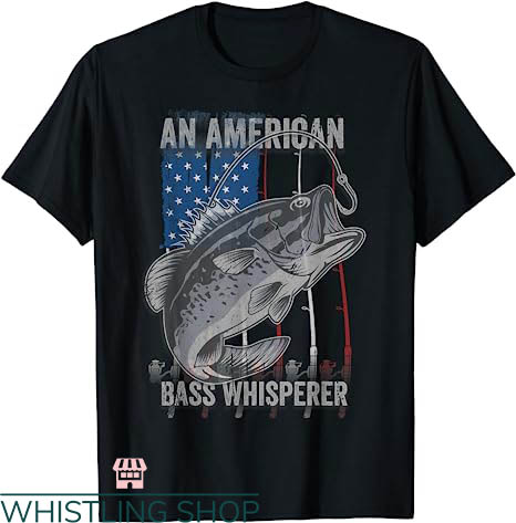 Fishing Tournament T-shirt American Bass Whisperer T-Shirt