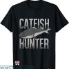 Fishing Tournament T-shirt Catfish Hunter T-shirt
