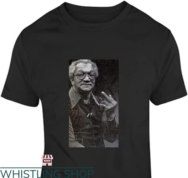 Fred Sanford T-shirt Fuck You Up Yours Sanford & Son