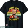 Fred Sanford T-shirt You big dummy meme