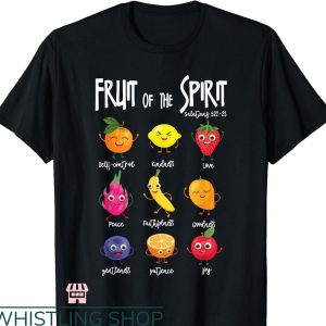 Fruits Of The Spirit T-shirt Christian Faith Jesus God Lover