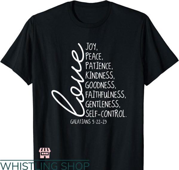 Fruits Of The Spirit T-shirt Love Joy Peace Patience