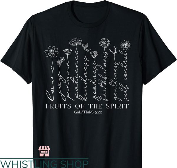 Fruits Of The Spirit T-shirt Lover Galatians