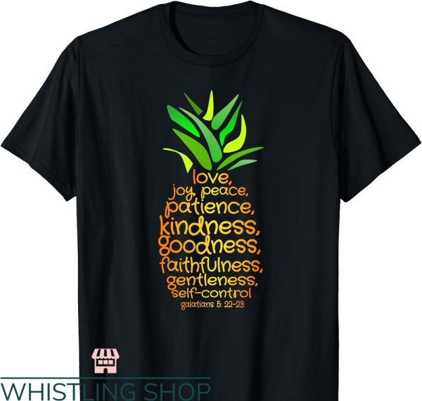 Fruits Of The Spirit T-shirt Pineapple Shirt Bible