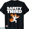 Funny Safety T-shirt Funny Safety Third