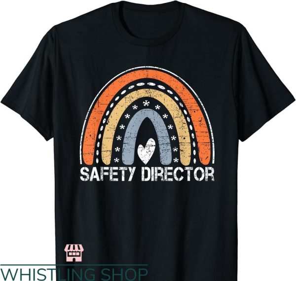 Funny Safety T-shirt Vintage Rainbow Safety Director