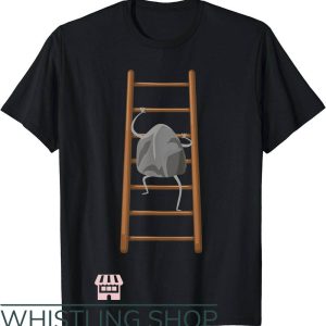 Go Climb A Rock T-Shirt Funny Rock Climbing A Ladder